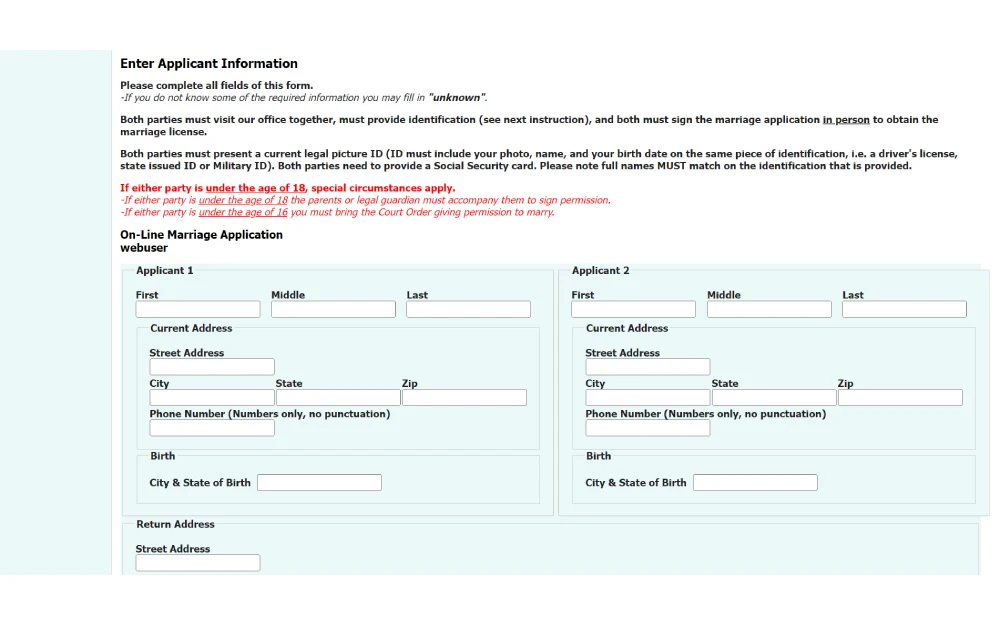 A web-based application form for marriage registration, where applicants must enter personal information such as names, current addresses, phone numbers, and birth details in separate fields for each party. The form specifies requirements for in-person visits, identification, and additional guidelines for underage applicants, emphasizing that full names must match on provided identification and special permissions are required for individuals under the age of 18.